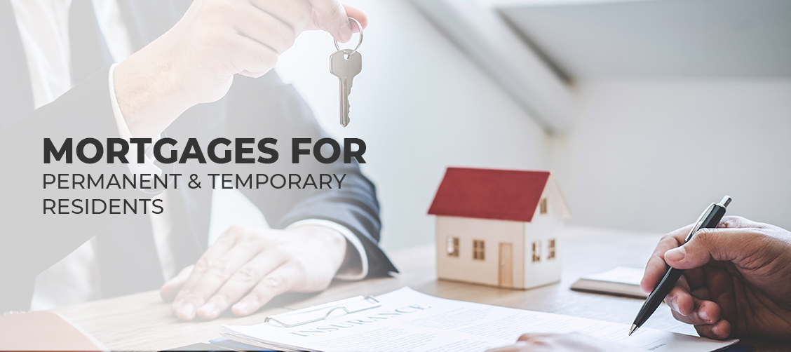 Mortgages For Permanent and Temporary Residents by Mortgages By Erin - Mortgage Broker Toronto